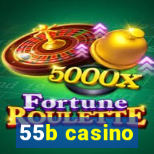 55b casino